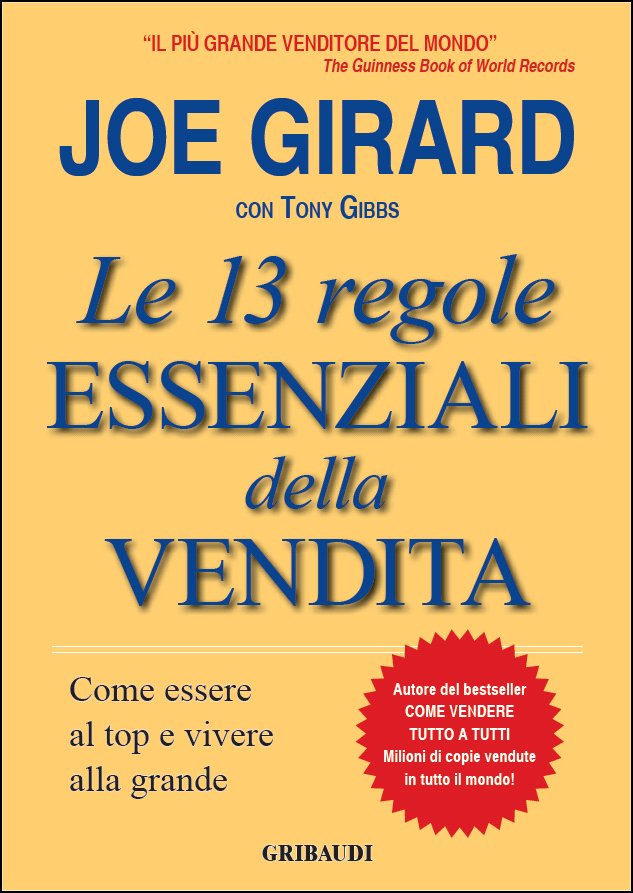 Joe Girard - Le 13 regole essenziali della vendita - Clicca l'immagine per chiudere
