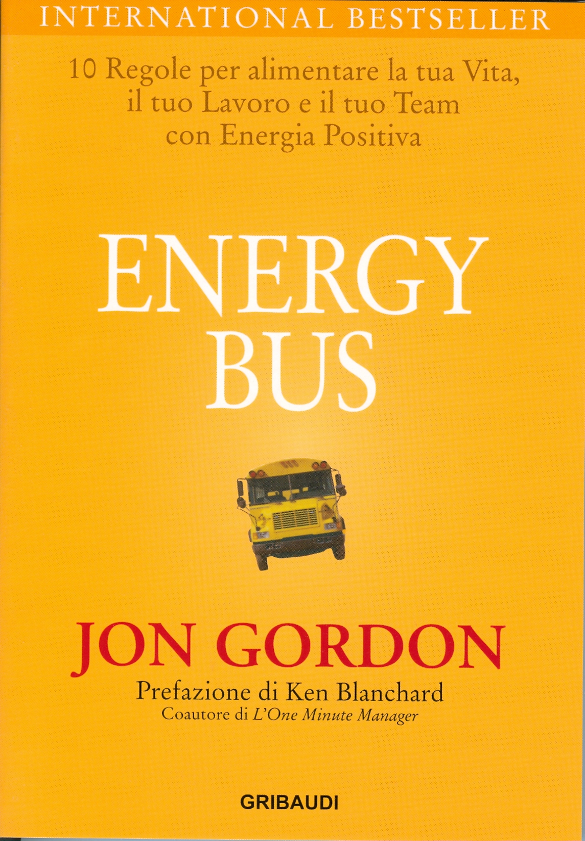 Jon Gordon - Energy Bus