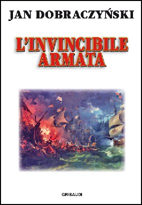 Jan Dobraczynski - L'invincibile armata - Clicca l'immagine per chiudere