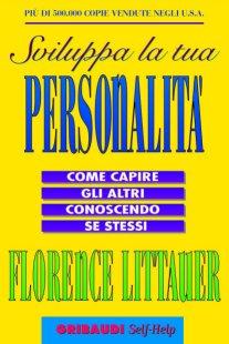 Florence Littauer - Sviluppa la tua personalità - Clicca l'immagine per chiudere