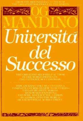 Og Mandino - Università del successo - Vol.1