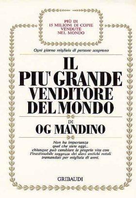 Og Mandino - Il più grande venditore del mondo - Clicca l'immagine per chiudere