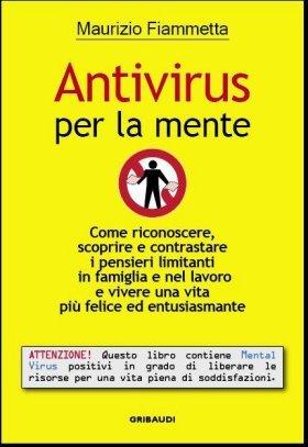Maurizio Fiammetta - Antivirus per la mente - Clicca l'immagine per chiudere