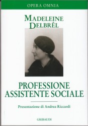 Madeleine Delbrêl - Professione Assistente Sociale