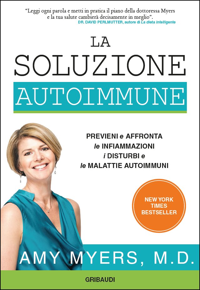 Amy Myers - La soluzione autoimmune - Clicca l'immagine per chiudere