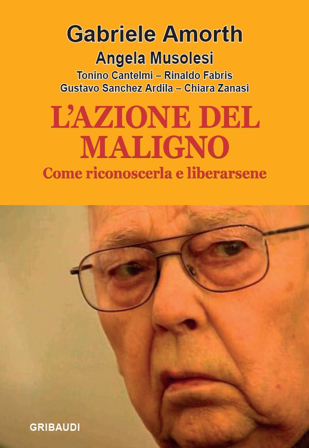 G.Amorth - A.Musolesi, L'azione del maligno - Clicca l'immagine per chiudere