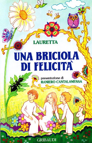 Lauretta - Una briciola di felicità - Clicca l'immagine per chiudere