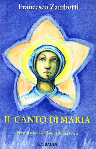 Francesco Zambotti - Il canto di Maria