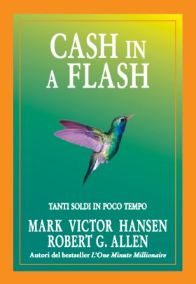 M.V.Hansen, R.G.Allen - Cash in a flash