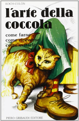 Koch-Colon - L'arte della coccola