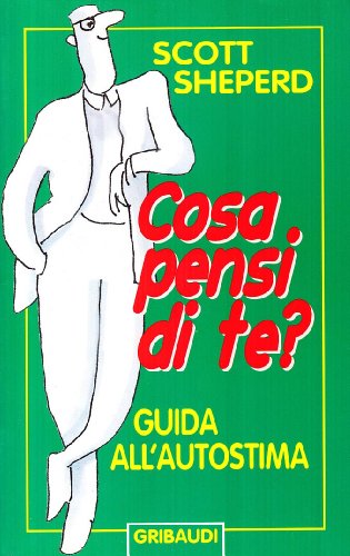 Scott Sheperd - Cosa pensi di te?