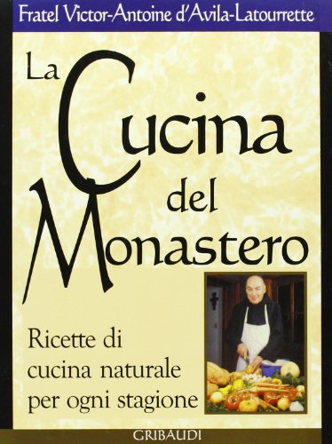 V.A. D'Avila Latuorrette - La cucina del monastero - Clicca l'immagine per chiudere