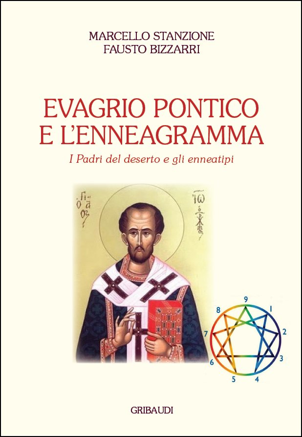 M.Stanzione, F.Bizzarri - Evagrio Pontico e l'enneagramma