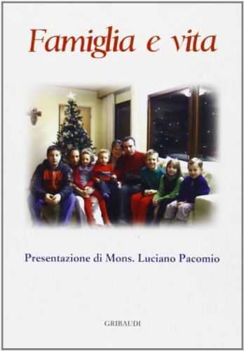 Famiglia e vita - Clicca l'immagine per chiudere