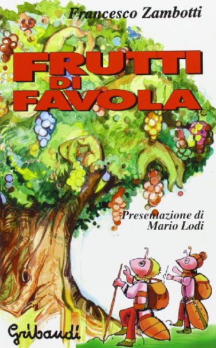 Francesco Zambotti - Frutti di favola - Clicca l'immagine per chiudere