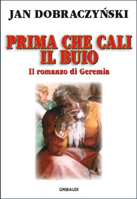 Jan Dobraczynski - Prima che cali il buio - Clicca l'immagine per chiudere