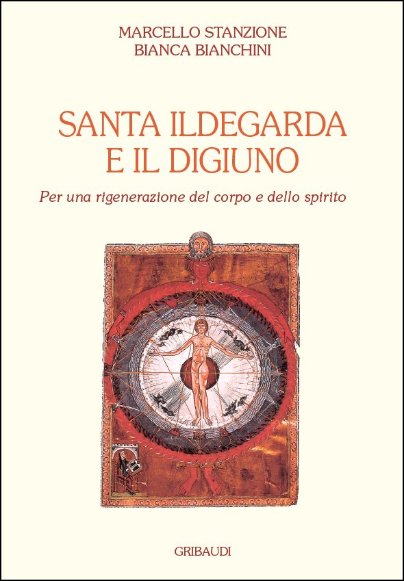 M.Stanzione, B.Bianchini - Santa Ildegarda e il digiuno - Clicca l'immagine per chiudere