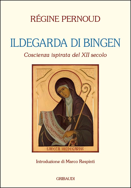 Régine Pernoud - Ildegarda di Bingen