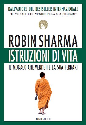 Robin Sharma - Istruzioni di vita - Clicca l'immagine per chiudere