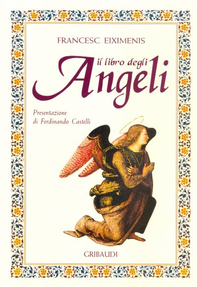 Francesc Eiximenis - Il Libro degli Angeli