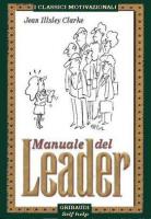 Jean Illsley Clarke - Manuale del Leader