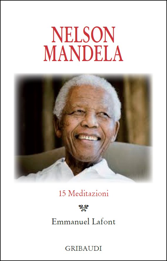 Nelson Mandela - 15 meditazioni