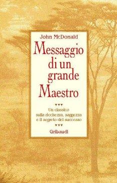 John McDonald - Messaggio di un grande maestro