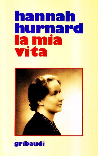 Hannah Hurnard - La mia vita