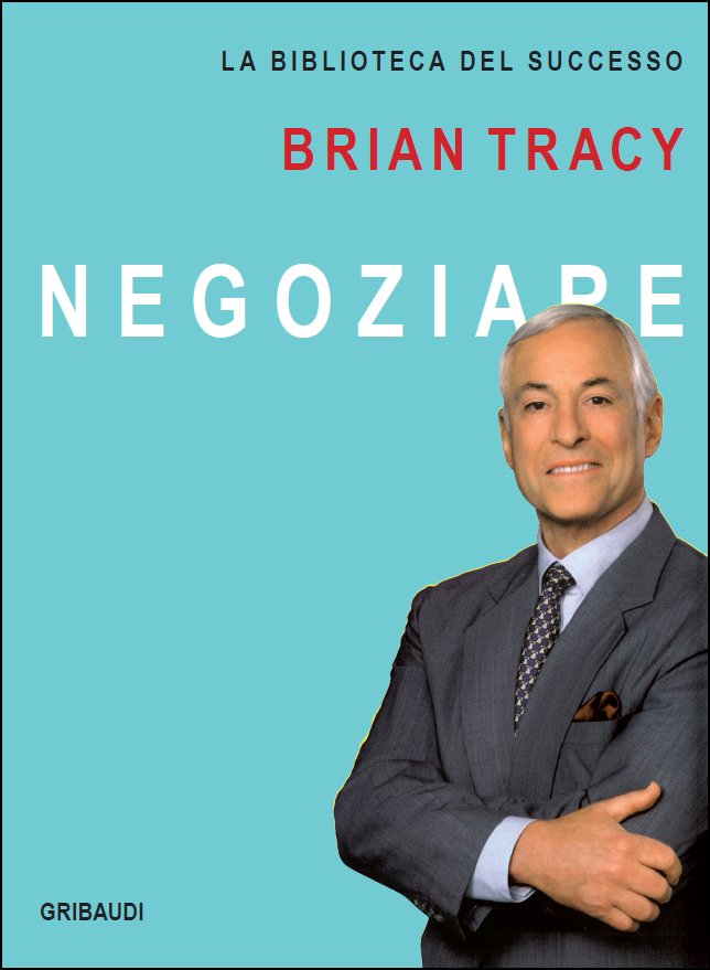 Brian Tracy - Negoziare