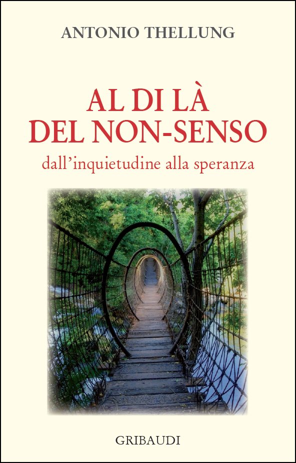 Antonio Thellung - Al di là del non-senso