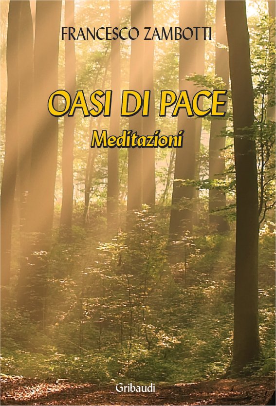 Francesco Zambotti - Oasi di pace