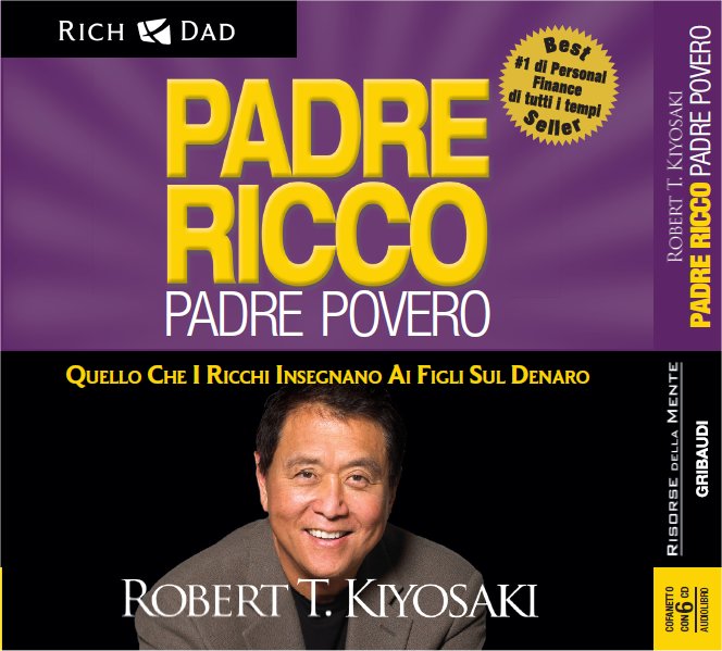 Robert T. Kiyosaki - Padre ricco padre povero (Audiolibro) - Clicca l'immagine per chiudere