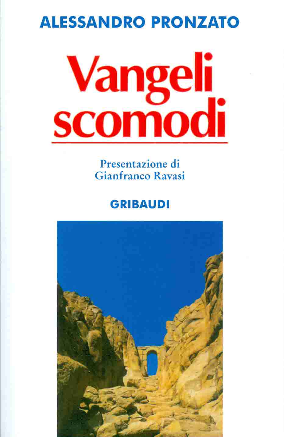 Alessandro Pronzato - Vangeli scomodi - Clicca l'immagine per chiudere