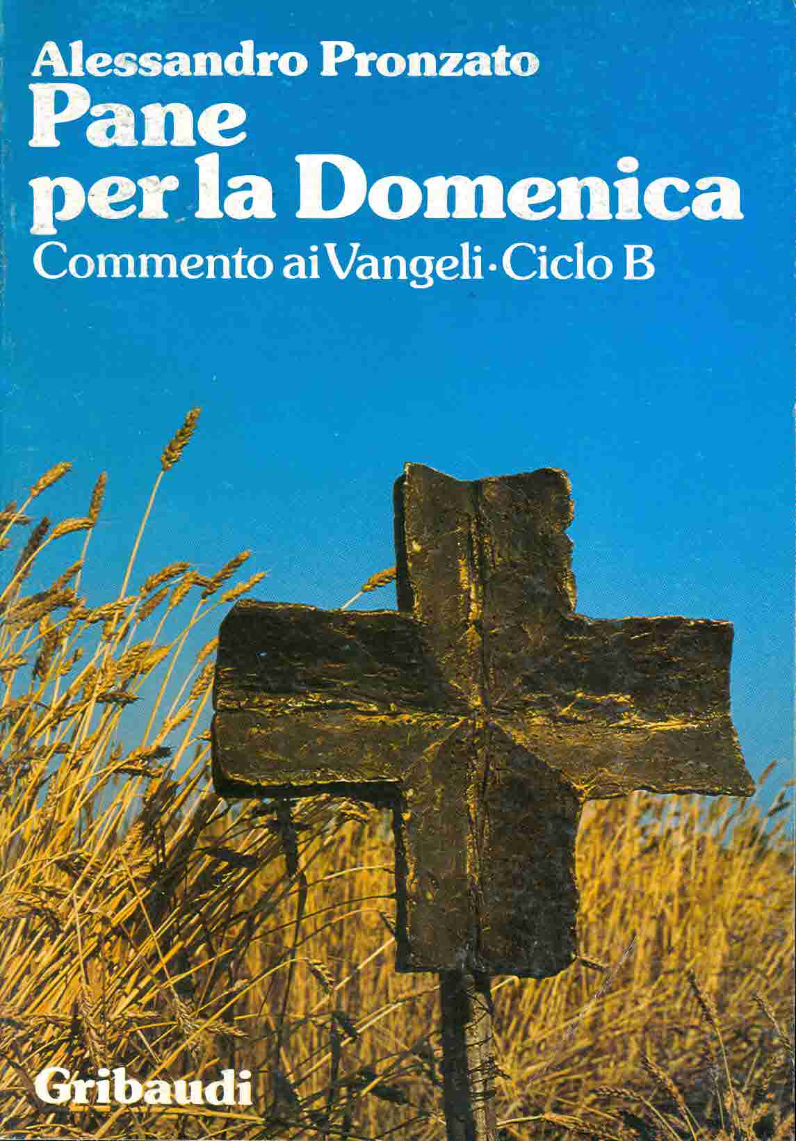 Pane per la Domenica - Ciclo B - Clicca l'immagine per chiudere