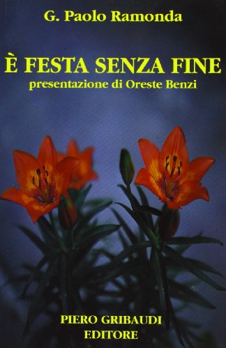 G.P. Ramonda - E' festa senza fine