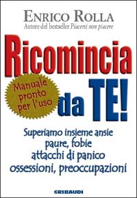 Enrico Rolla - Ricomincia da te! - Clicca l'immagine per chiudere