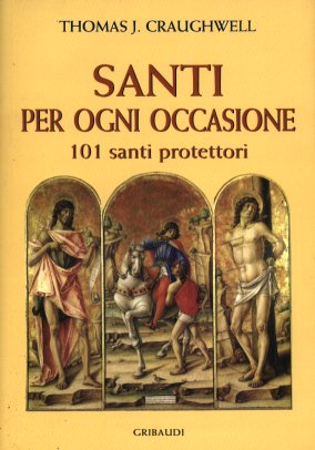 Thomas J. Craughwell - Santi per ogni occasione - Clicca l'immagine per chiudere