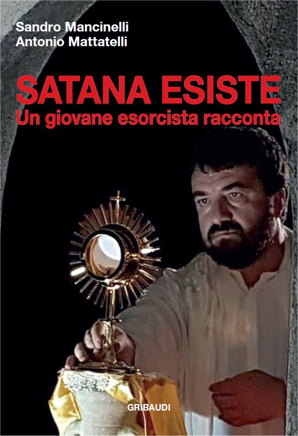 S.Mancinelli, A.Mattatelli - Satana esiste - Clicca l'immagine per chiudere