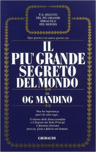 Og Mandino - Il più grande segreto del mondo