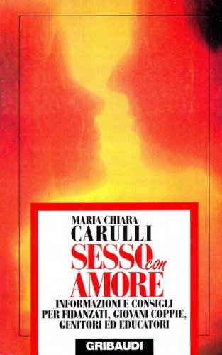 M.C. Carulli - Sesso con amore - Clicca l'immagine per chiudere