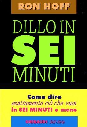 Ron Hoff - Dillo in sei minuti