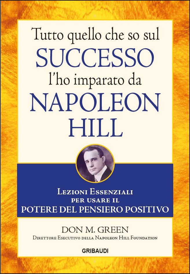 Don M. Green - Tutto quello che so sul successo...