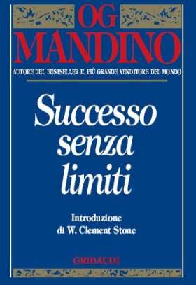 Og Mandino - Successo senza limiti - Clicca l'immagine per chiudere