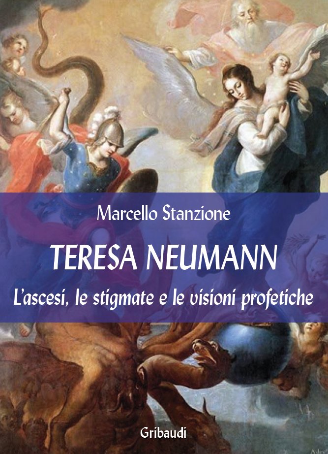 Marcello Stanzione - Teresa Neumann - Clicca l'immagine per chiudere
