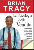 Brian Tracy - La Psicologia della vendita