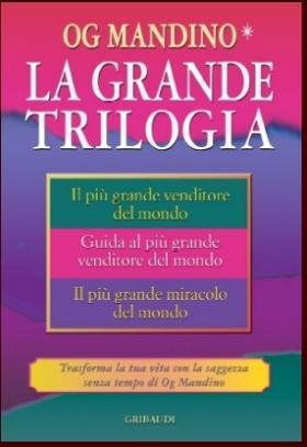Og Mandino - La Grande Trilogia