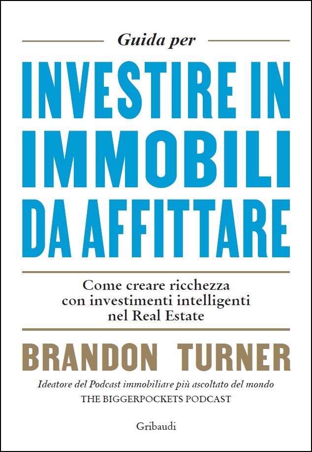 Brandon Turner - Guida per investire in immobili da affittare - Clicca l'immagine per chiudere