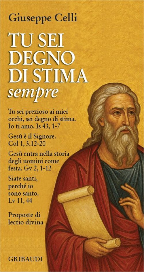Giuseppe Celli - Tu sei degno di stima sempre